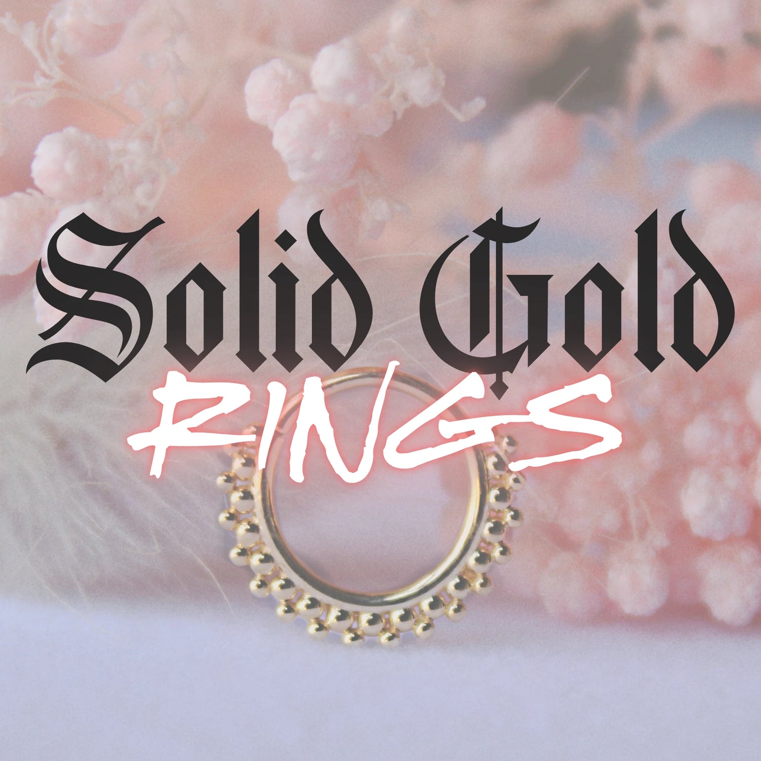 Solid Gold Rings